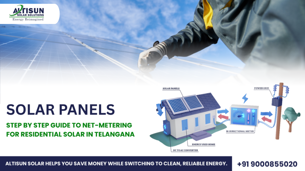 Step-by-Step Guide to Net-Metering for Residential Solar in Telangana